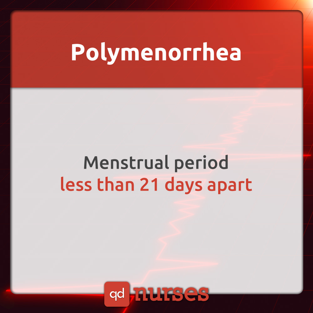Polymenorrhea