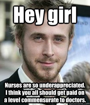 Unappreciated Nurses