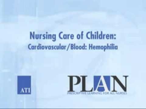 Nursing Care of Child with Hemophilia in Under 5 Minutes