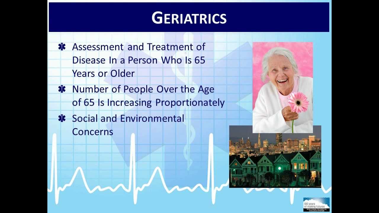 EMT Curriculum - Geriatrics - QD Nurses