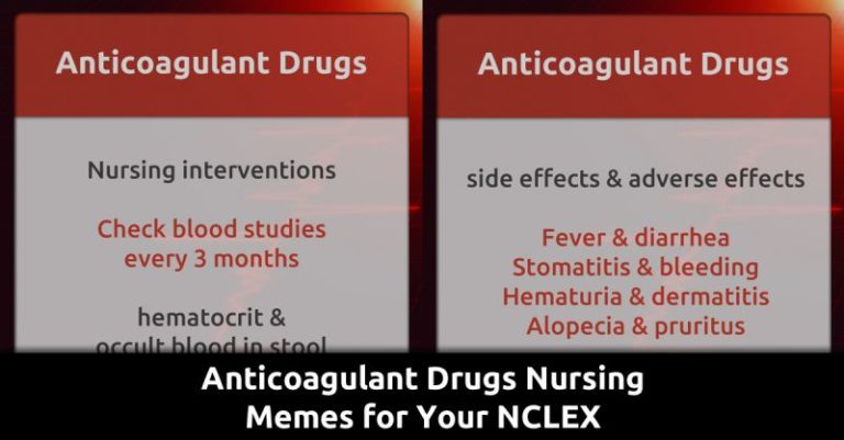 Anticoagulant Drugs Nursing Memes for Your NCLEX