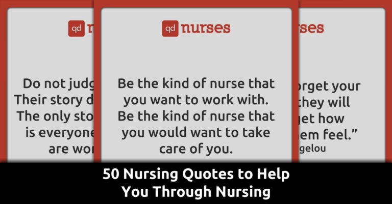 50 Nursing Quotes to help You Through Nursing