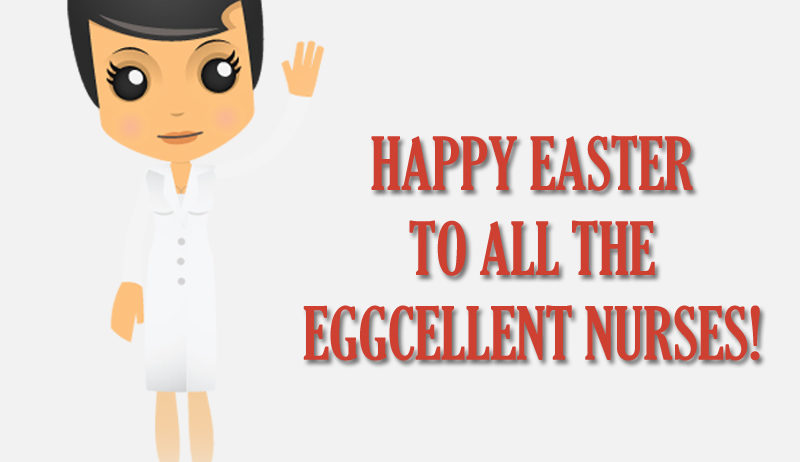 Happy Easter Nurses!