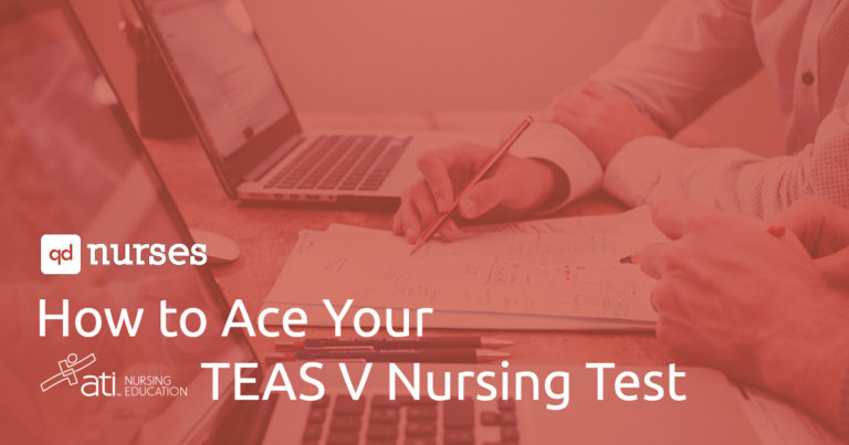 How to Ace Your ATI TEAS V Nursing Test