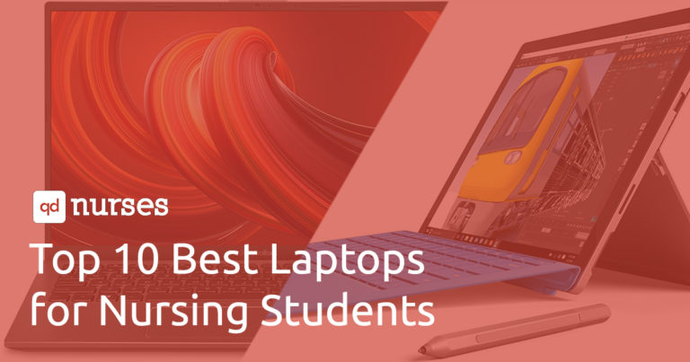 Top 10 Best Laptops for Nursing Students
