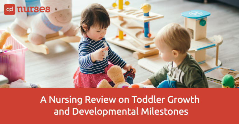 A Nursing Review on Toddler Growth and Developmental Milestones