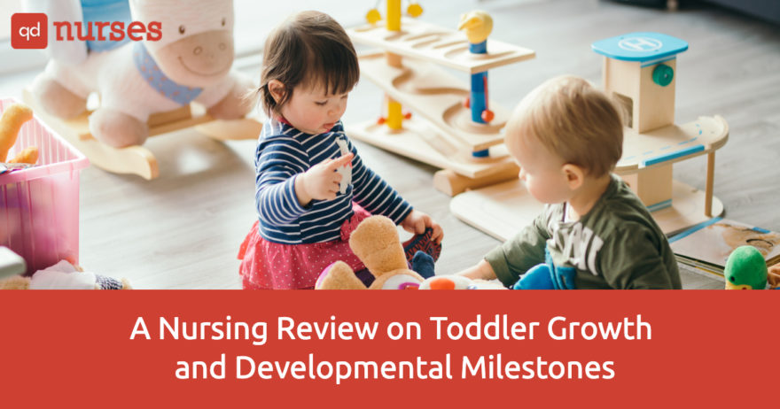 A Nursing Review on Toddler Growth and Developmental Milestones