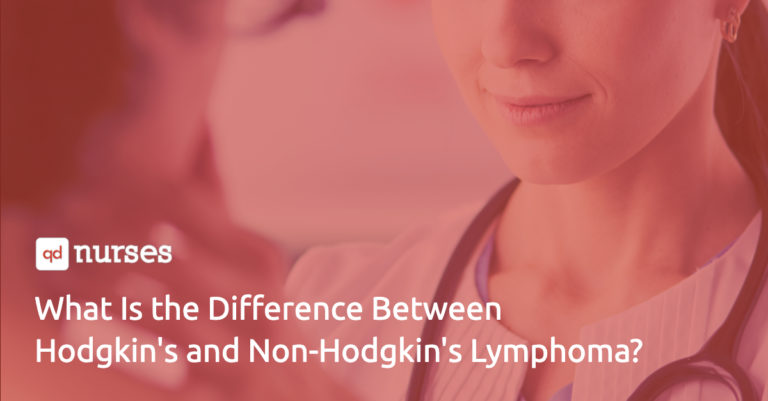 What Is the Difference Between Hodgkin's and Non-Hodgkin's Lymphoma?