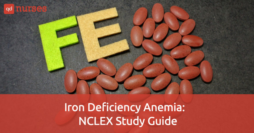 Iron Deficiency Anemia: NCLEX Study Guide