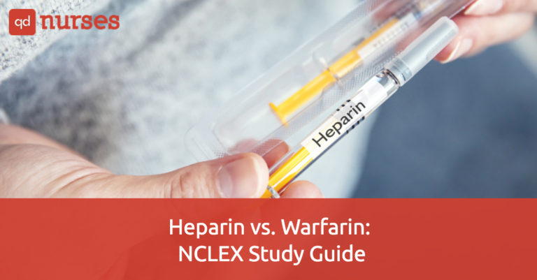 Heparin vs. Warfarin: NCLEX Study Guide