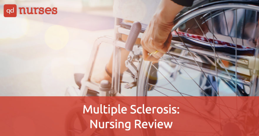 Multiple Sclerosis: Nursing Review