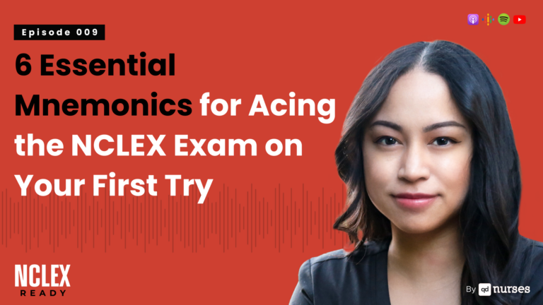 [Image: 6 Essential Mnemonics for Acing the NCLEX Exam on Your First Try]