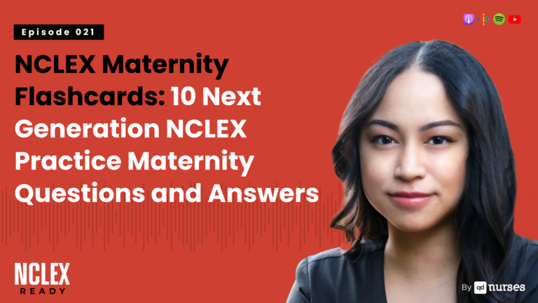 [Image: NCLEX Maternity Flashcards: 10 Next Generation NCLEX Practice Maternity Questions and Answers]