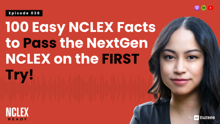[Image: 100 Easy NCLEX Facts to Pass the NextGen NCLEX on the FIRST Try!]